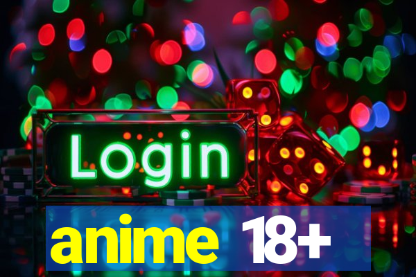 anime 18+